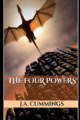 The Four Powers by J. A. Cummings