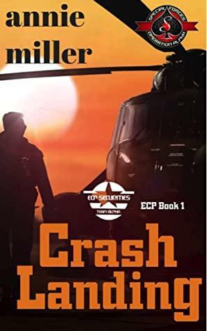Crash Landing by Annie Miller