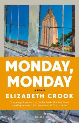 Monday, Monday by Elizabeth Crook