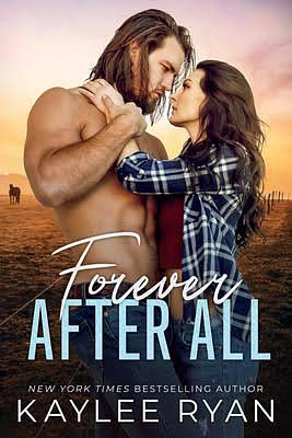 Forever after all by Kaylee Ryan