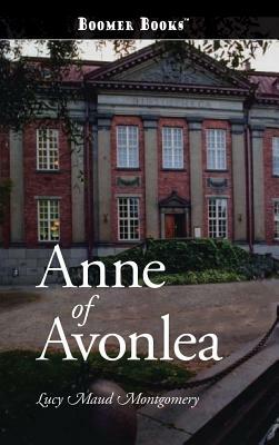 Anne of Avonlea by L.M. Montgomery