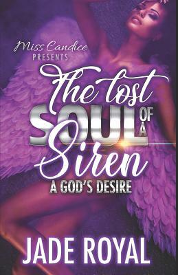 The Lost Soul of a Siren: Breeze & Summer Daze by Jade Royal