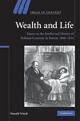 Wealth and Life by Donald Winch