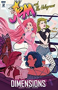 Jem and the Holograms: Dimensions #2 by Sarah Winifred Searle, Sarah Kuhn