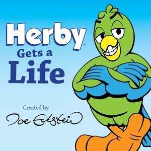 Herby Gets a Life by Joe Eckstein