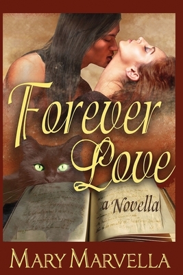 Forever Love by Mary Marvella