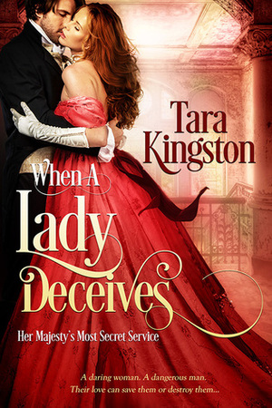 When a Lady Deceives by Tara Kingston