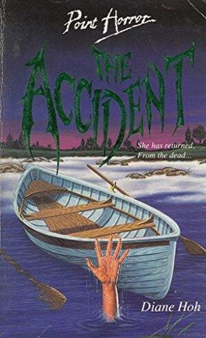 The Accident by Diane Hoh