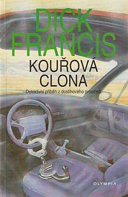 Kouřová clona by Dick Francis