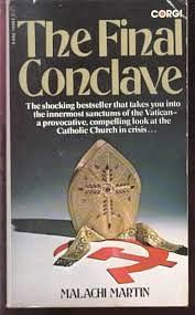 The Final Conclave by Malachi Martin