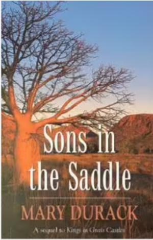 Sons in the Saddle by Mary Durack
