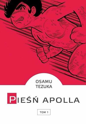 Pieśń Apolla Tom 1 by Osamu Tezuka