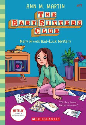 Mary Anne's Bad Luck Mystery by Ann M. Martin