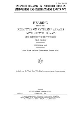 Oversight hearing on Uniformed Services Employment and Reemployment Rights Act by United States Congress, United States Senate, Committee On Veterans (senate)