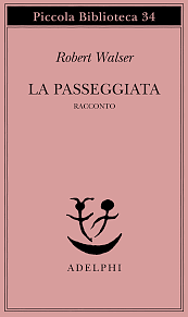 La passeggiata. Racconto by Robert Walser