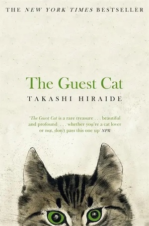 The Guest Cat by Takashi Hiraide