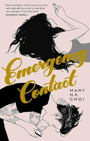 Emergency Contact by Mary H.K. Choi