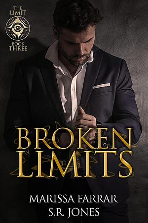 Broken Limits by Marissa Farrar, S.R. Jones