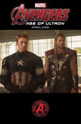 Marvel's The Avengers - Age of Ultron Prelude by Will Corona Pilgrim, Joe Bennett