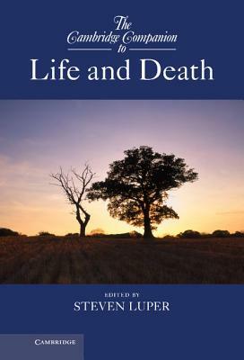 The Cambridge Companion to Life and Death by 