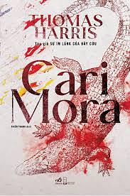 Cari Mora by Thomas Harris