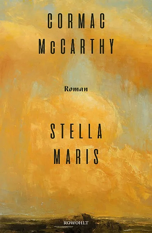 Stella Maris by Cormac McCarthy