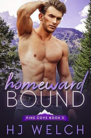 Homeward Bound by HJ Welch