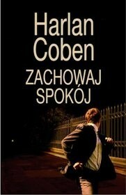 Zachowaj spokój by Harlan Coben