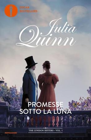 Promesse sotto la luna by Julia Quinn