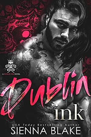 Dublin Ink by Sienna Blake