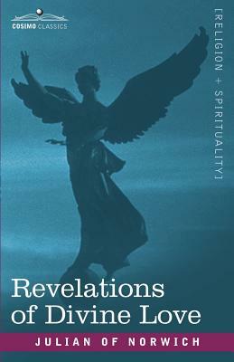 Revelations of Divine Love by Julian Of Norwich