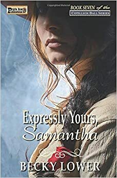 Expressly Yours, Samantha by Becky Lower