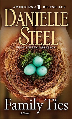 Family Ties by Danielle Steel