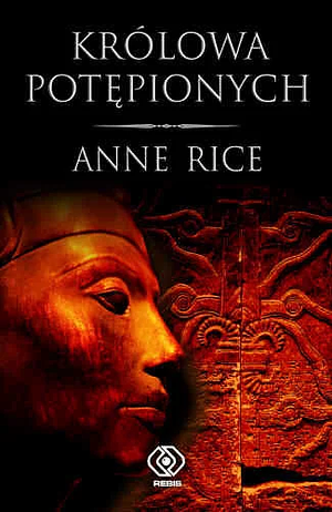 Królowa potępionych by Anne Rice