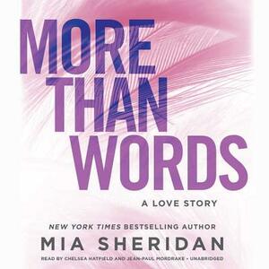 More Than Words: A Love Story by Mia Sheridan