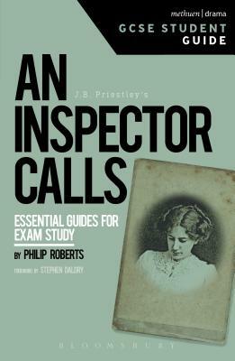 An Inspector Calls GCSE Student Guide by Philip Roberts