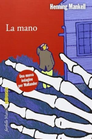 La mano by Henning Mankell