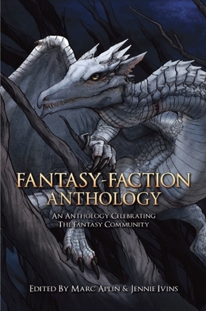 Fantasy-Faction Anthology by Marc Aplin, Jennie Ivins