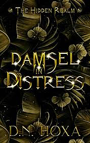 Damsel in Distress by D.N. Hoxa