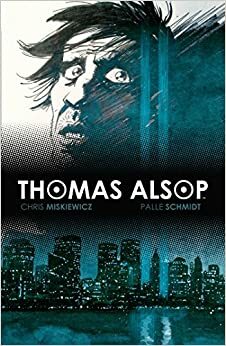 Thomas Alsop #1 by Chris Miskiewicz