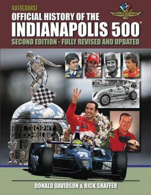 Autocourse Official History of the Indianapolis 500 by Donald Davidson, Rick Shaffer