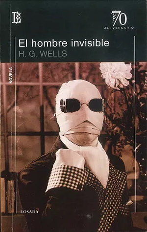 El hombre invisible by H.G. Wells