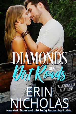 Diamonds and Dirt Roads by Erin Nicholas