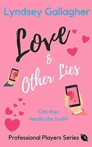 Love & Other Lies by Lyndsey Gallagher