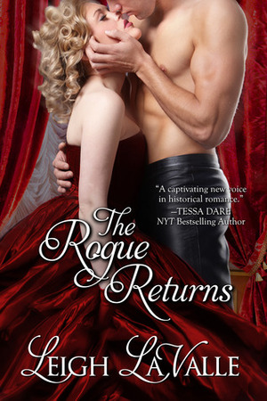 The Rogue Returns by Leigh LaValle