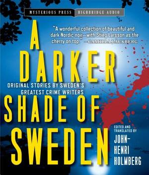 A Darker Shade of Sweden by 