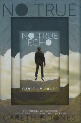 No True Echo by Gareth P. Jones