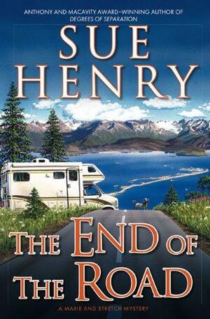 The End of The Road by Sue Henry