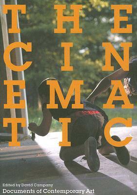 The Cinematic by David Campany