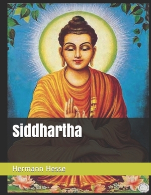 Siddhartha by Hermann Hesse